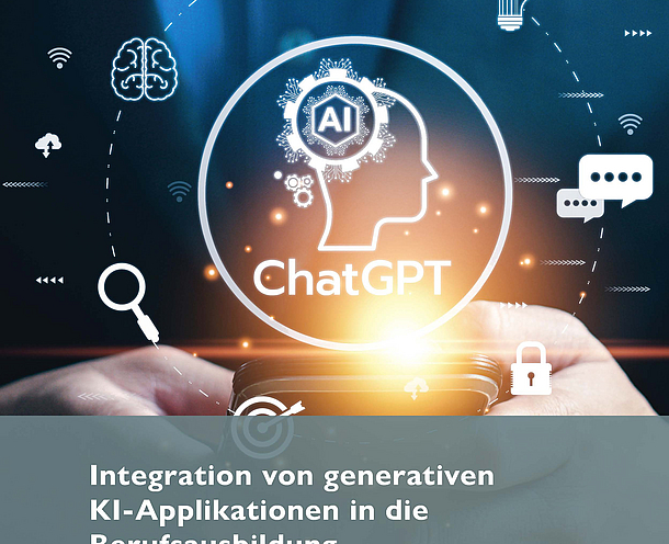 Ein Grafikdesign zeigt den Titel "Integration von generativen KI-Applikationen in die Berufsausbildung" mit dem Fokus auf ChatGPT. Der Hintergrund weist technologische Elemente auf, die KI und Kommunikation symbolisieren. Das Datum des Dokuments ist Juni 2023, und es ist für die Berufsausbildung im Bereich Versicherungen und Finanzanlagen vorgesehen.