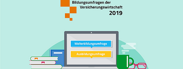 Das Bild zeigt einen Laptop mit zwei Schaltflächen, die "Weiterbildungsumfrage" und "Ausbildungsumfrage" beschriften. Daneben sind einige Bücher und eine Tasse zu sehen. Oben steht "Bildungsumfragen der Versicherungswirtschaft 2019".